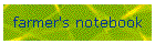 farmer's notebook